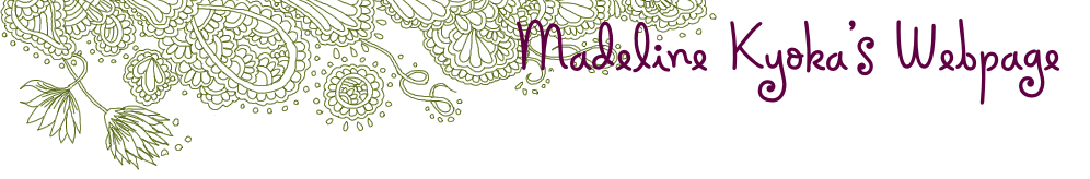 Madeline Kyoka’s Webpage